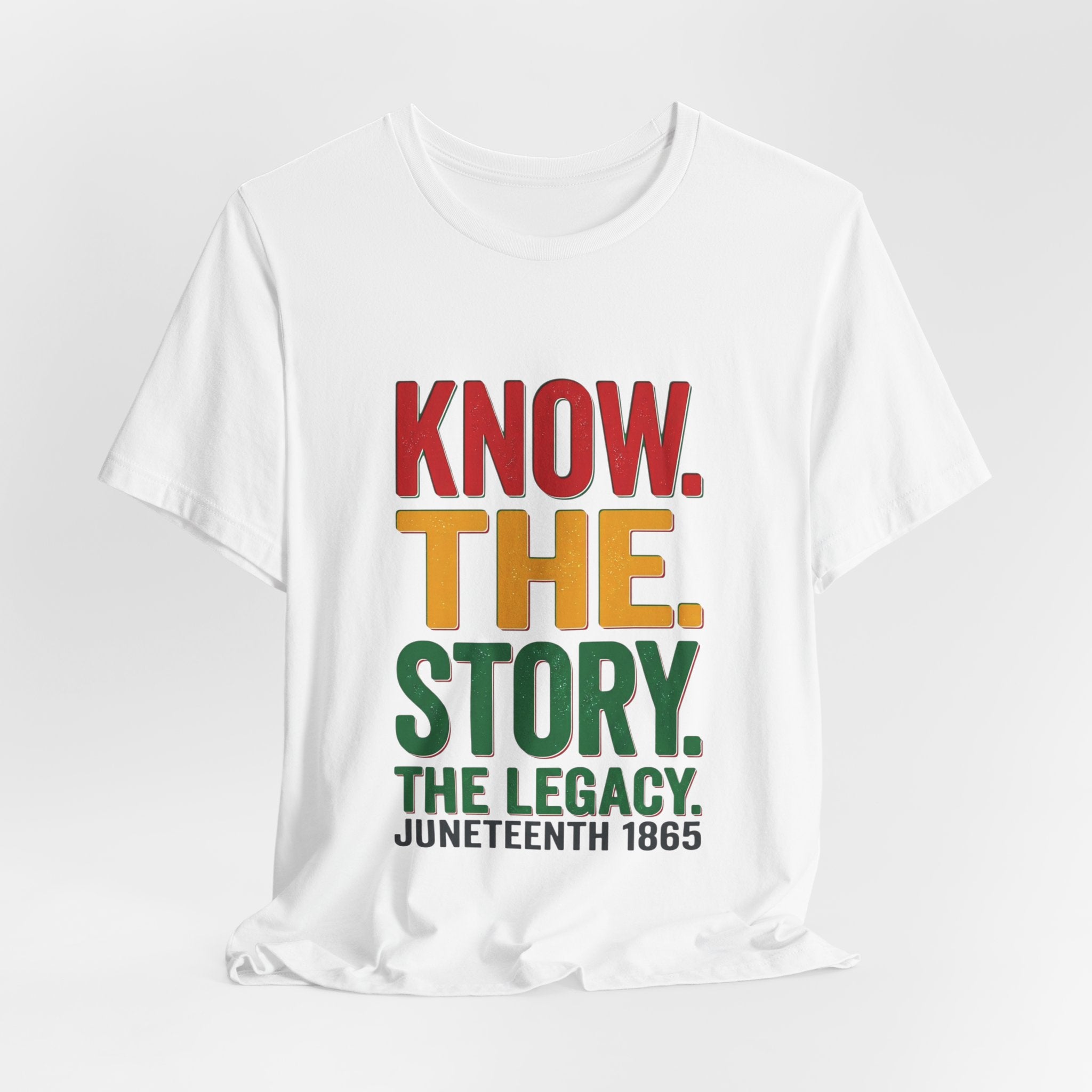 Juneteenth Statement Tee — Make a Statement Short Sleeve T-Shirt