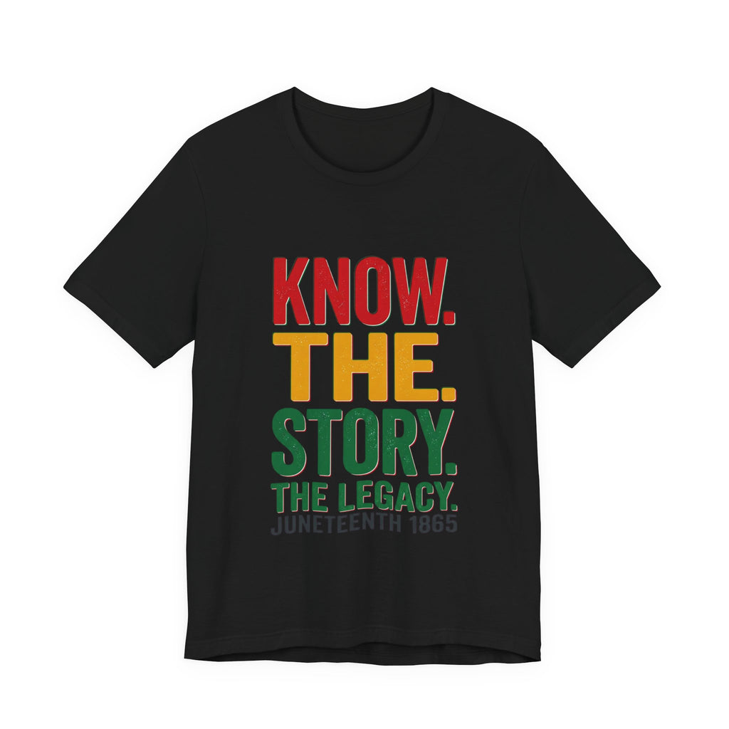 Juneteenth Statement Tee — Make a Statement Short Sleeve T-Shirt