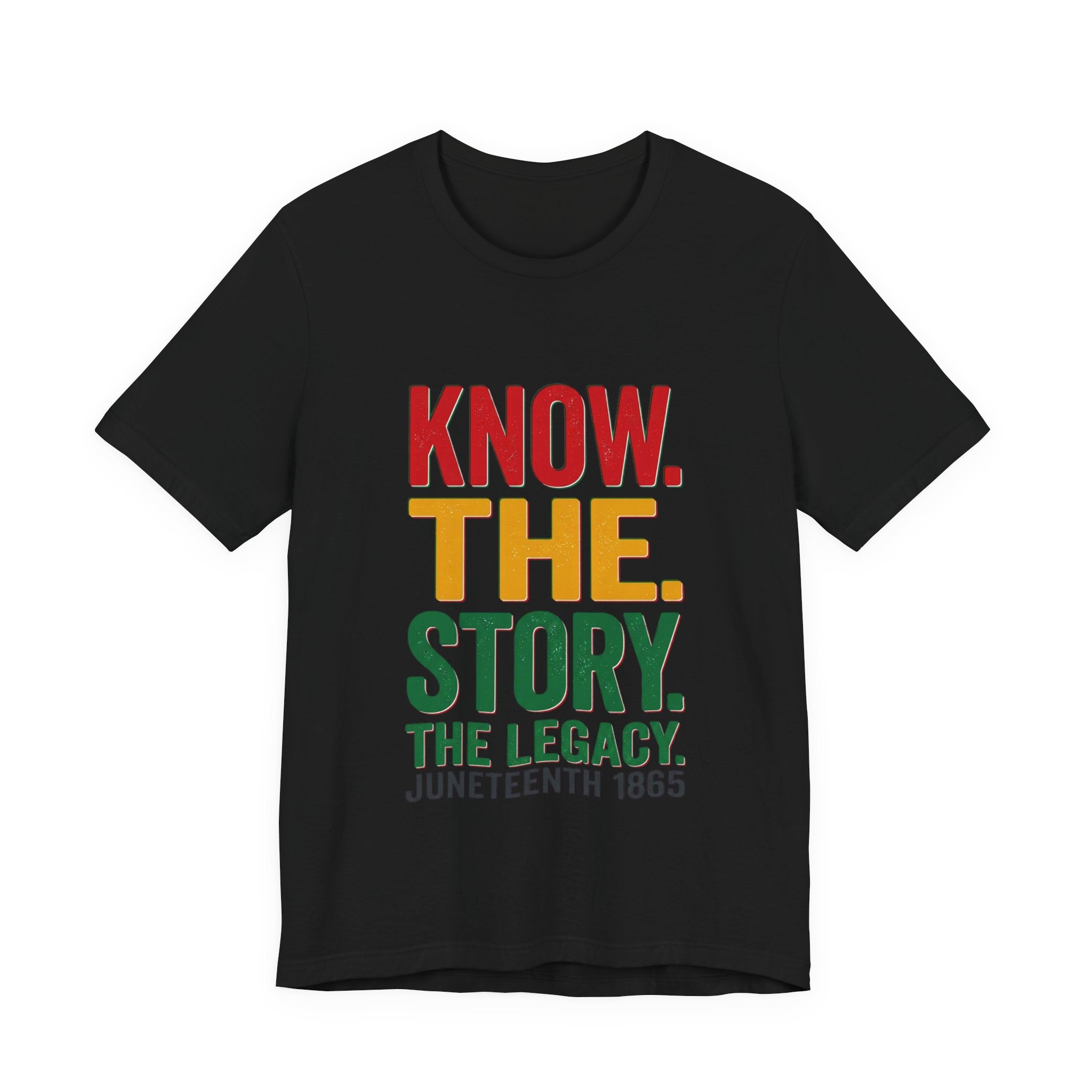Juneteenth Statement Tee — Make a Statement Short Sleeve T-Shirt