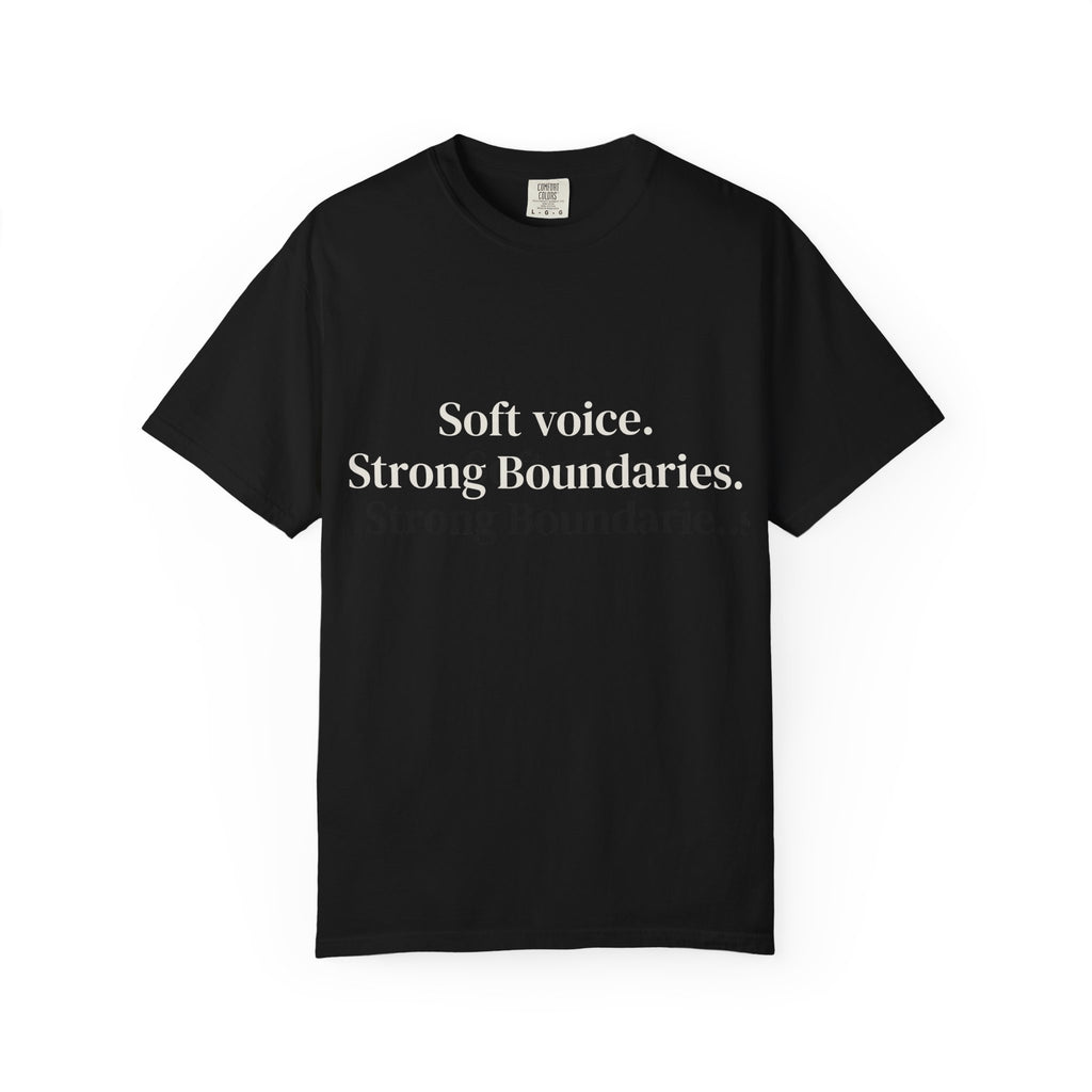 Soft Voice.  Strong Boundaries T Shirt