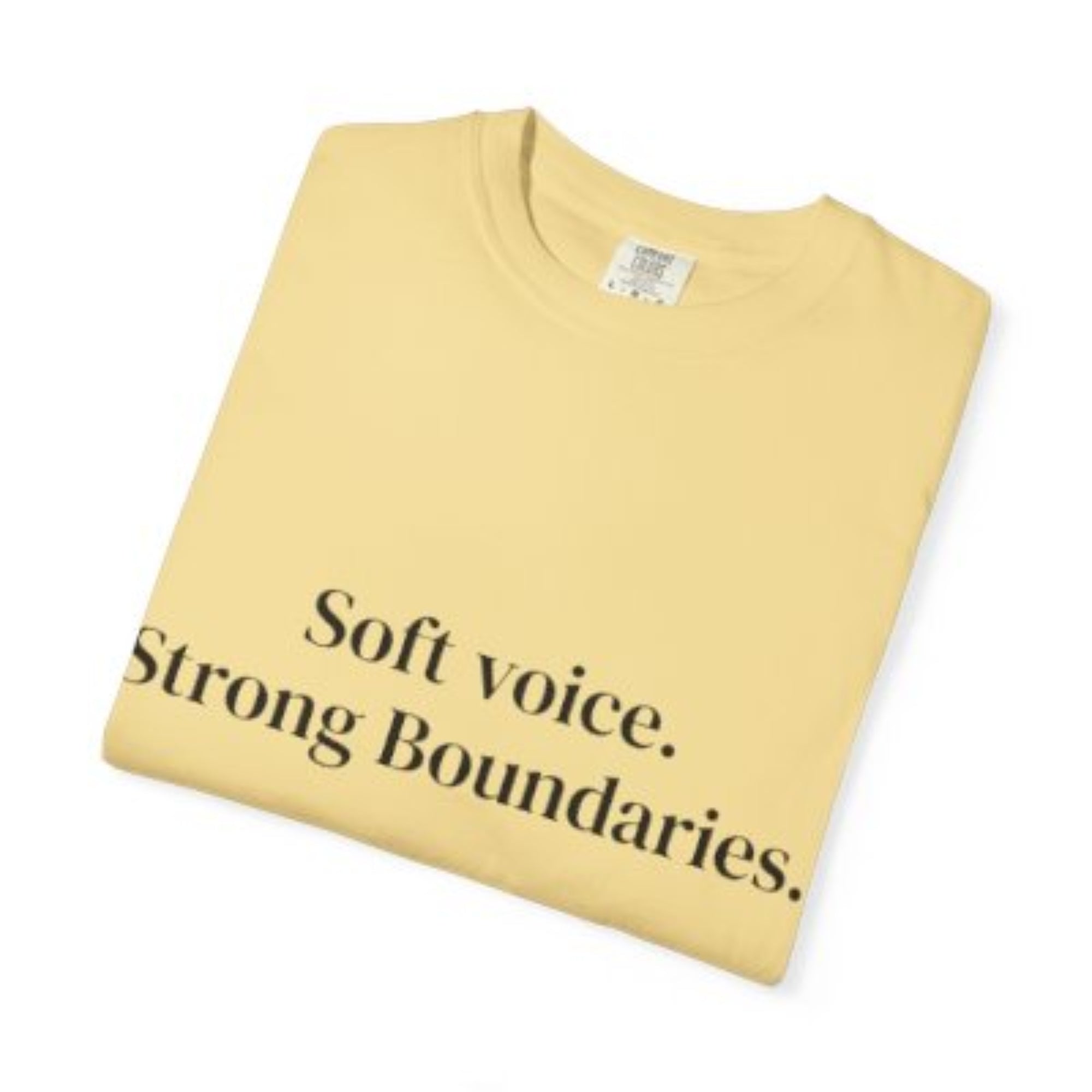 Soft Voice.  Strong Boundaries T Shirt